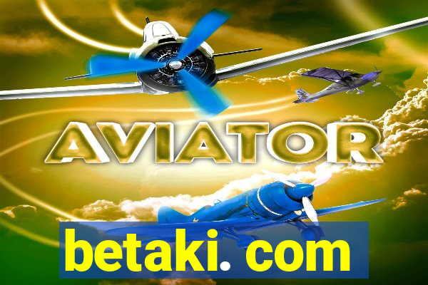 betaki. com